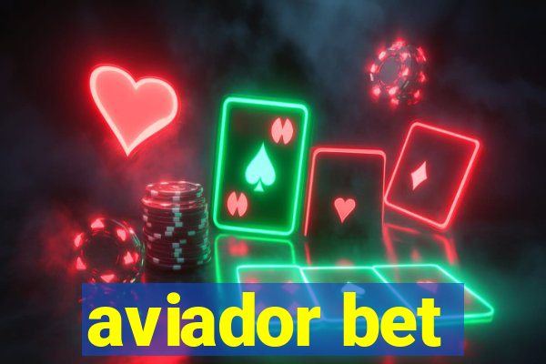 aviador bet